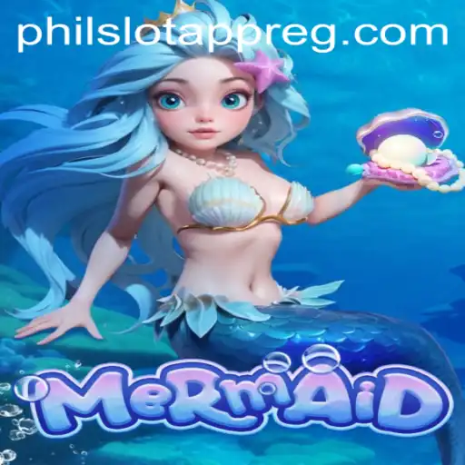 Dive into the Exciting World of the Mermaid Game on PHIL Slot App